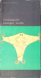 Civilizațiile Europei Vechi Vol. 2 - Guido A. Mansuelli, Meridiane 1978, Biblioteca de Artă, Carte Artă, Civilizații Europene
