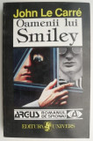 Oamenii lui Smiley &ndash; John le Carre