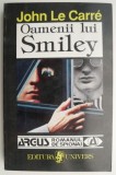 OAMENII LUI SMILEY - JOHN LE CARRE