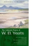 The Collected Poems of W.B. Yeats - William Butler Yeats, W.B. Yeats