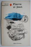 Cumpara ieftin Pierre si Jean - Guy de Maupassant - Roman Beletristica