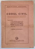 CODUL CIVIL CAROL AL II LEA , EDITIE OFICIALA , Bucuresti 1940