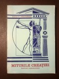 Traian D. Stănciulescu - Miturile creației: lecturi semiotice