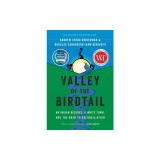 Valley of the Birdtail: An Indian Reserve, a White Town, and the Road to Reconciliation