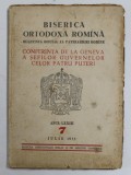 BISERICA ORTODOXA ROMANA - BULETINUL OFICIAL AL PATRIARHIEI ROMANE , ANUL LXXIII , NR. 7 , IULIE , 1955