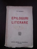 EPILOGURI LITERARE - E. lovinescu - Editura Librariei Al. Stanciulescu, 1919, 132 p.