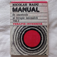 MANUAL DE ANESTEZIE SI TERAPIE INTENSIVA VOL. 2- TERAPIE INTENSIVA- NICOLAE RADU