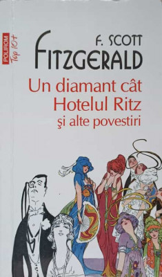 UN DIAMANT CAT HOTELUL RITZ SI ALTE POVESTIRI-FRANCIS SCOTT FITZGERALD foto
