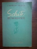 Schite humoristice- Leonid Lenci