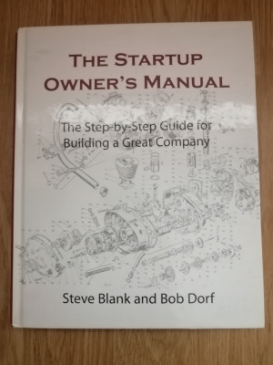 The Startup Owner&amp;#039;s Manual / Manualul de pornire al antreprenorului, vol.1, 2012 foto