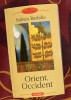Salman Rushdie - Orient, Occident