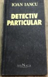 LITR9 0442 Literatura - Ioan Iancu - Detectiv particular