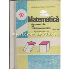 Matematica. Manual Pentru Clasa a X-a - Augustin Cota, Ecaterina Kurthy