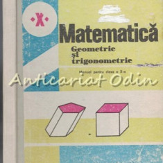 Matematica. Manual Pentru Clasa a X-a - Augustin Cota, Ecaterina Kurthy