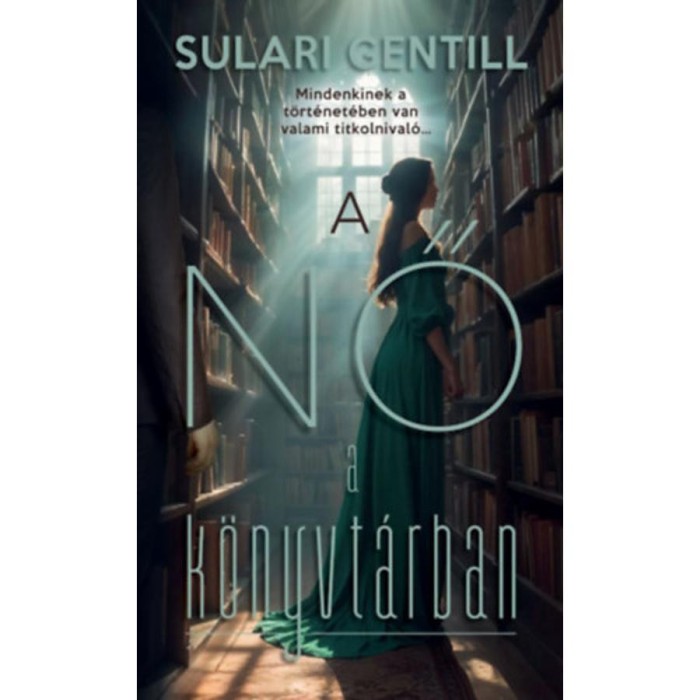 A nő a k&ouml;nyvt&aacute;rban - Sulari Gentill