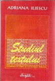 Studiul textului - Adriana Iliescu