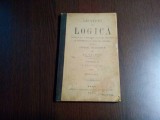 LECTIUNI DE LOGICA - Al. Valeriu (dedicatie) - 1905, 162 p.