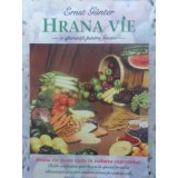 HRANA VIE. O SPERANTA PENTRU FIECARE-ERNST GUNTER-263679