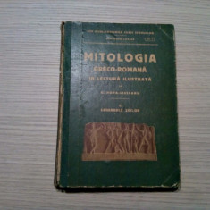 MITOLOGIA GRECO-ROMANA (I) - LEGENDELE ZEILOR - G. Popa-Lisseanu -1915, 288 p.