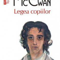 Legea copiilor - Ian McEwan