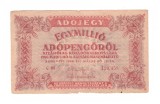 Bancnota Ungaria 1000000 adopengo 25 mai 1946, circulati, stare buna