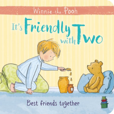 Winnie-the-Pooh: It&amp;#039;s Friendly with Two First Board Book foto