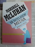 Cumpara ieftin Marshall McLuhan - Sa intelegem media. Extensiile omului