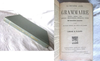 Carte veche: &amp;quot;LA DEUXIEME ANNEE DE GRAMMAIRE&amp;quot;, Larive &amp;amp; Fleury, 1934 foto