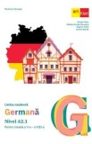 Limba moderna germana. Nivel A2.1 - Clasele 5-8 - Manual - Giorgio Motta, Elzbieta Krulak-Kempisty, Dagmar Gluck, Kerstin Reinke