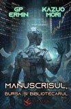 Manuscrisul Bursa si Bibliotecarul, Crux