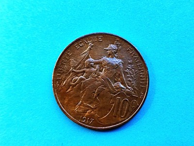 10 Centimes 1917 Franta-stare buna foto