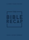 The Bible Recap: A One-Year Guide to Reading and Understanding the Entire Bible, Personal Size Imitation Leather