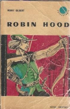 Robin Hood - Henry Gilbert