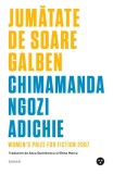 Jumatate de Soare Galben - Chimamanda Ngozi Adichie - Roman Beletristica