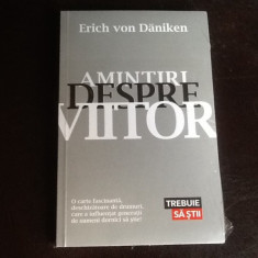 Amintiri despre viitor - Erich von Daniken