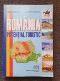 ROMANIA POTENTIAL TURISTIC - Ielenicz, Comanescu