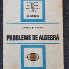 PROBLEME DE ALGEBRA - Chiriac