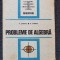 PROBLEME DE ALGEBRA - Chiriac