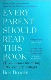 Ben Brooks - Every parent should read this book. Eleven lessons for raising a