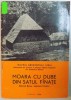 Moara cu Dube Finate Beius Crisana 1966, Carte Veche Ilustrata Muzeul Brukenthal, Colectie