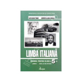 Limba Italiana. Manual clasa a 5-a Limba 1 - Alice-Ileana Tanase