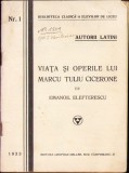 C1288 Viața și operile lui Marcu Tuliu Cicerone de Emanoil Elefterescu, 1933
