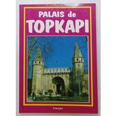 PALAIS DE TOPKAPI , texte par TURHAN CAN , 1997