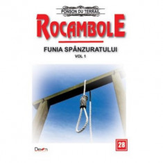 Rocambole 28 Funia spanzuratului 1 - Ponson du Terrail