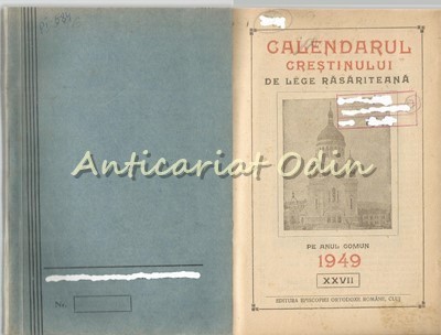 Calendarul Crestinului De Lege Rasariteana - 1949 foto