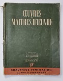 REVISTA &amp;quot,OEUVRES ET MAITRES D&#039;OEUVRE&amp;quot, - NR. 9, 1948