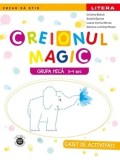 Creionul magic. Caiet de activitati. Grupa mica. 3-4 ani/Cristina Banica, Amalia Epuran, Luana-Corina Mircea, Adriana-Luminita Musat