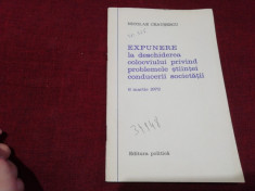 NICOLAE CEAUSESCU - EXPUNERE LA DESCHIDEREA COLOCVIULUI PRIVIND PROBLEMELE foto