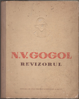 N.V. Gogol - Revizorul / ilustratii Perahim foto