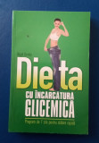 Dieta cu &icirc;ncărcătură glicemica - Nigel Denby